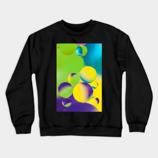 Colorful close up of oil drops in water Crewneck Sweatshirt